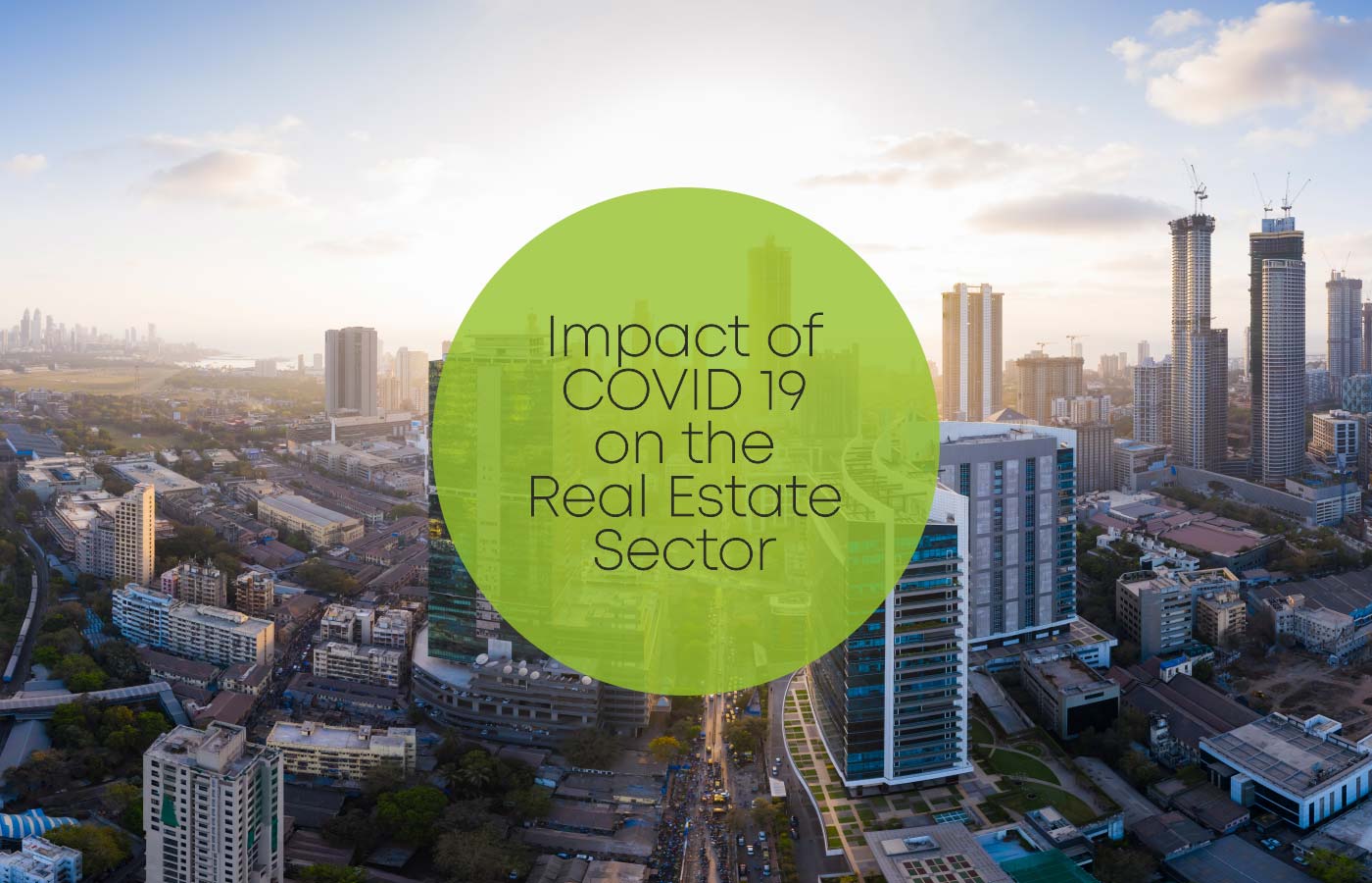 Impact of COVID-19 on the Real Estate Sector