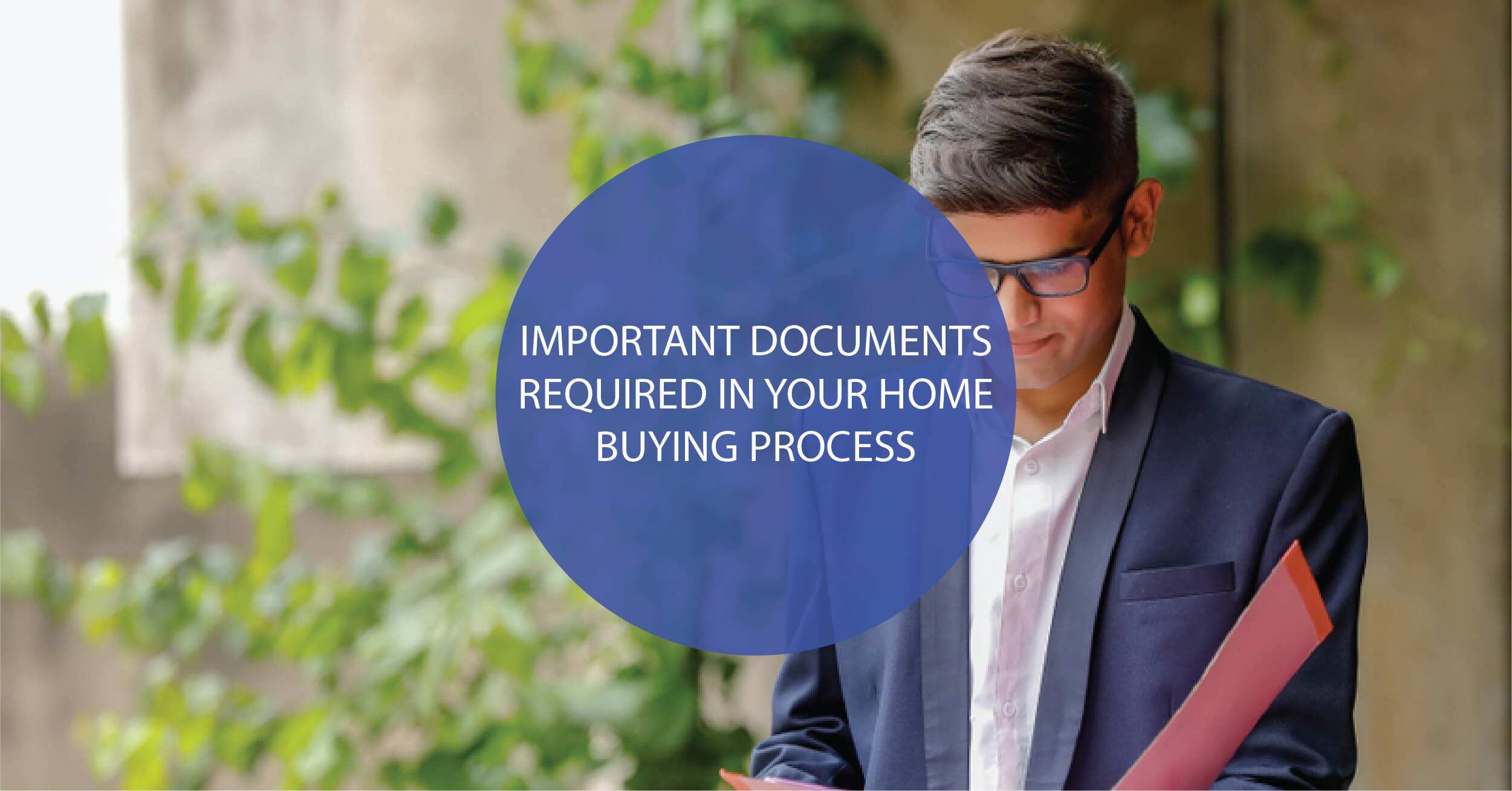 Documents Required In Your Home Buying Process